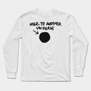 Life is Strange "Hole to Another Universe" Long Sleeve T-Shirt